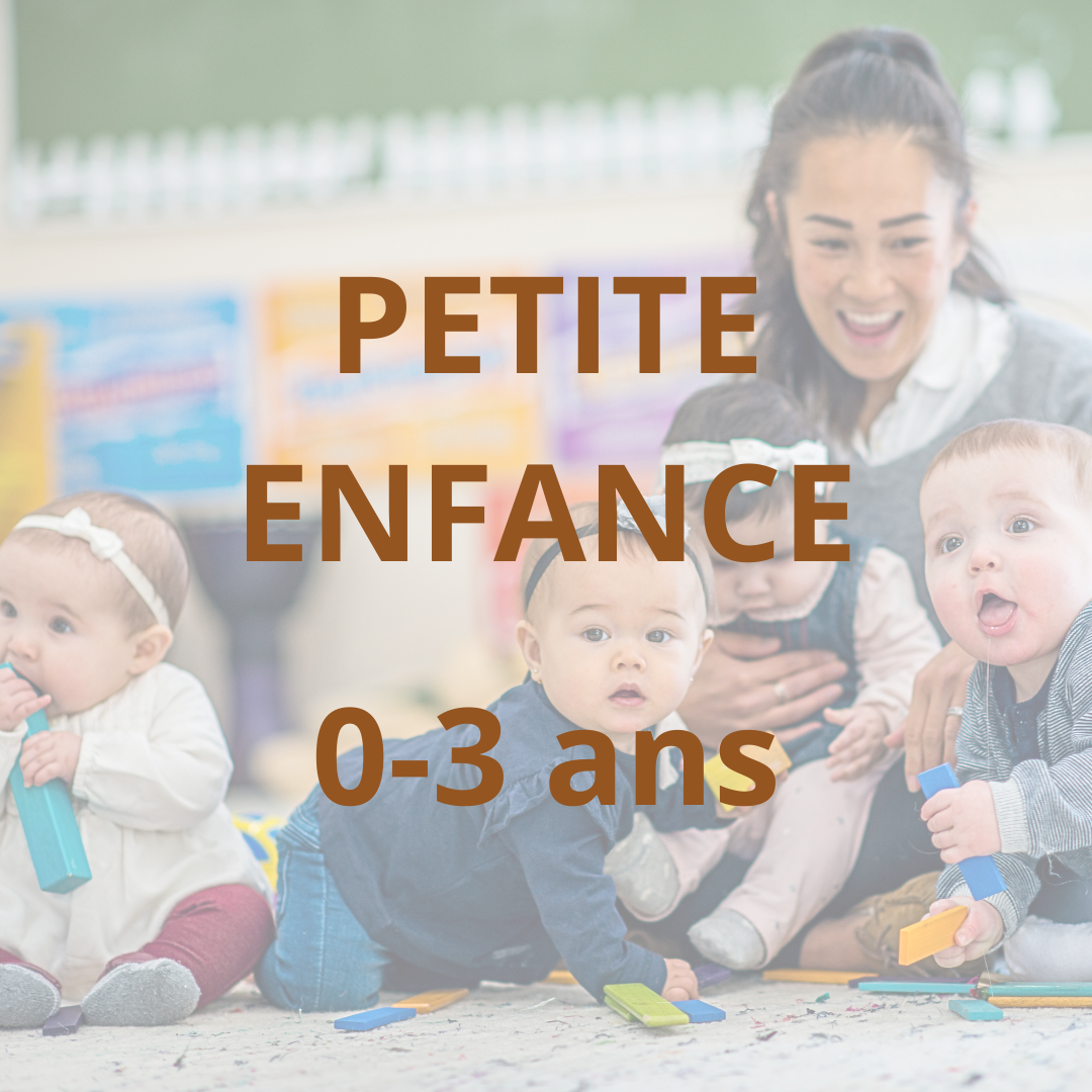 Petite enfance